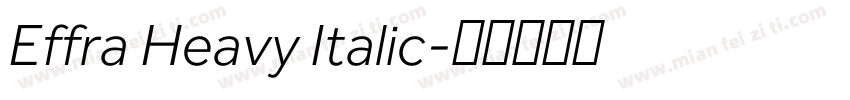 Effra Heavy Italic字体转换